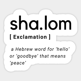 Shalom Dictionary Definition Typography - Black text White Background Sticker